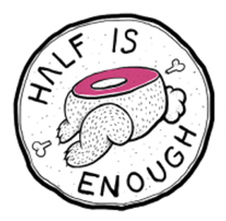 Half Is Enough Logo